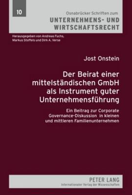 Der Beirat Einer Mittelstaendischen Gmbh ALS Instrument Guter Unternehmensfuehrung