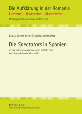 Die "Spectators" in Spanien