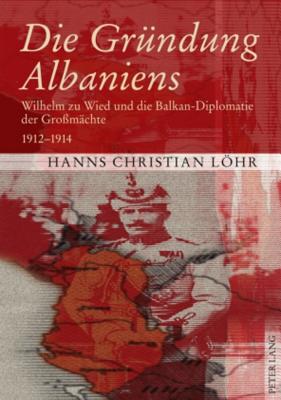 Die Greundung Albaniens