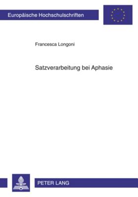 Satzverarbeitung Bei Aphasie