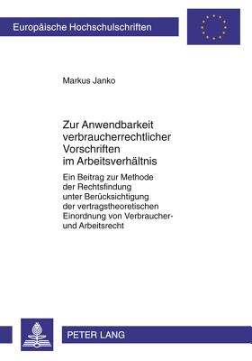 Zur Anwendbarkeit verbraucherrechtlicher Vorschriften im Arbeitsverhaeltnis