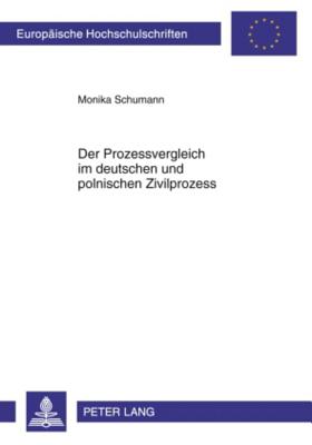 Der Prozessvergleich Im Deutschen Und Polnischen Zivilprozess