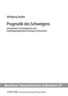 Pragmatik Des Schweigens