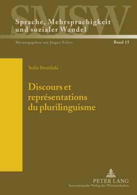 Discours Et Representations Du Plurilinguisme