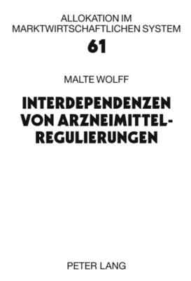 Interdependenzen Von Arzneimittelregulierungen