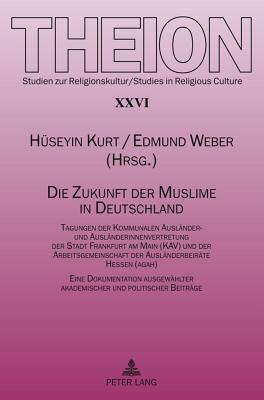 Die Zukunft der Muslime in Deutschland