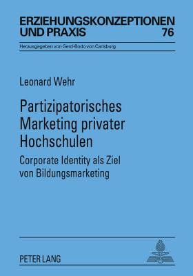 Partizipatorisches Marketing Privater Hochschulen