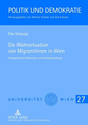 Die Wohnsituation Von Migrantinnen in Wien