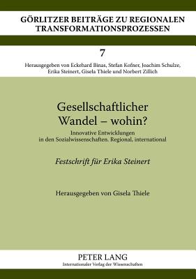 Gesellschaftlicher Wandel - Wohin?