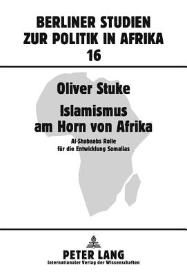 Islamismus am Horn Von Afrika