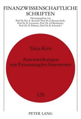 Anreizwirkungen Von Finanzausgleichssystemen