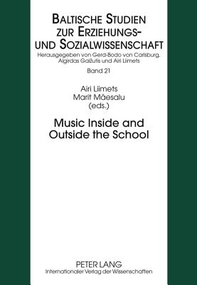 Music Inside and Outside the School