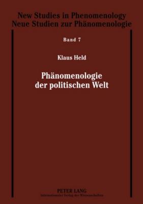 Phaenomenologie Der Politischen Welt