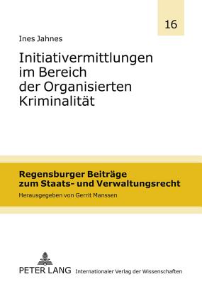 Initiativermittlungen Im Bereich Der Organisierten Kriminalitaet