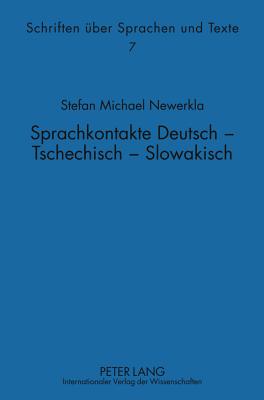 Sprachkontakte Deutsch - Tschechisch -- Slowakisch