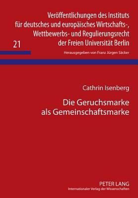 Die Geruchsmarke ALS Gemeinschaftsmarke