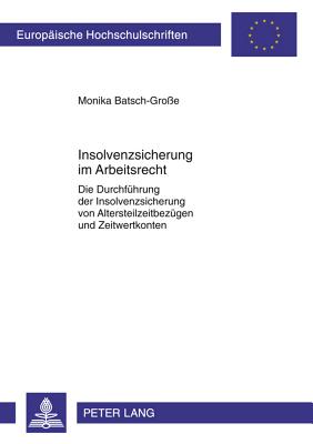 Insolvenzsicherung Im Arbeitsrecht