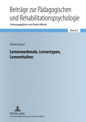 Lernermerkmale, Lernertypen, Lernverhalten