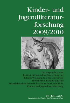 Kinder- und Jugendliteraturforschung 2009/2010