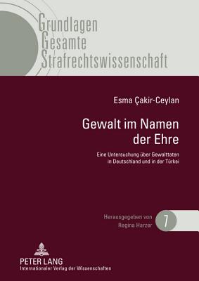 Gewalt Im Namen Der Ehre