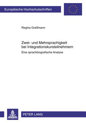 Zwei- und Mehrsprachigkeit bei Integrationskursteilnehmern