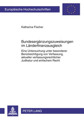 Bundesergaenzungszuweisungen Im Laenderfinanzausgleich