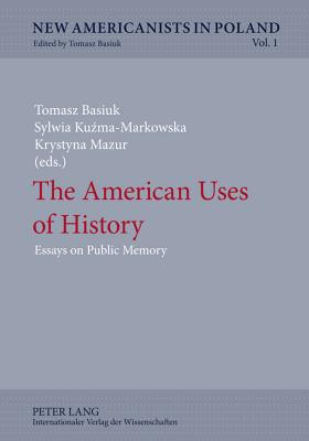 The American Uses of History