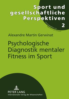 Psychologische Diagnostik Mentaler Fitness Im Sport
