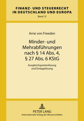 Minder- Und Mehrabfuehrungen Nach  14 Abs. 4,  27 Abs. 6 Kstg