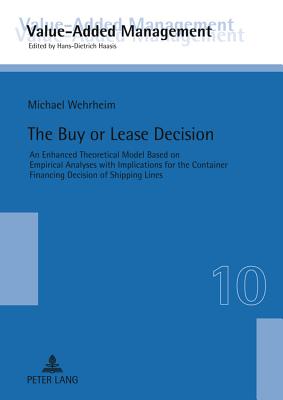 The Buy or Lease Decision