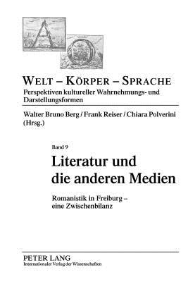 Literatur Und Die Anderen Medien