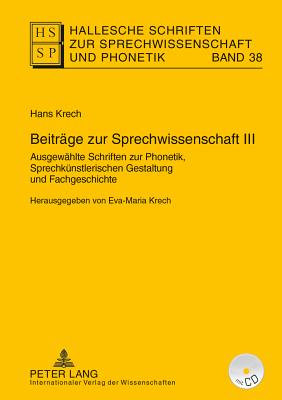 Beitraege zur Sprechwissenschaft III