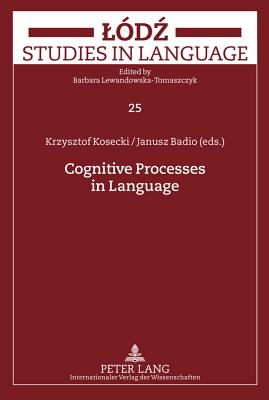 Cognitive Processes in Language