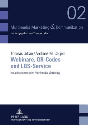Webinare, QR-Codes und LBS-Service