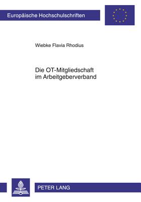 Die Ot-Mitgliedschaft Im Arbeitgeberverband