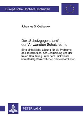 Der "Schutzgegenstand" Der Verwandten Schutzrechte