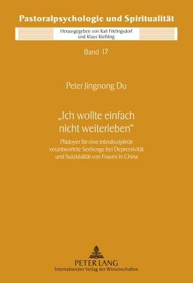 «Ich wollte einfach nicht weiterleben»