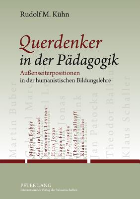 Querdenker in Der Paedagogik