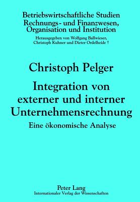 Integration Von Externer Und Interner Unternehmensrechnung