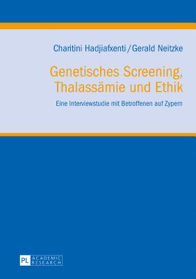 Genetisches Screening, Thalassaemie und Ethik