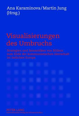 Visualisierungen des Umbruchs