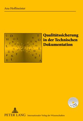 Qualitaetssicherung in der Technischen Dokumentation