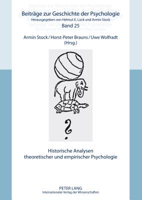 Historische Analysen Theoretischer Und Empirischer Psychologie