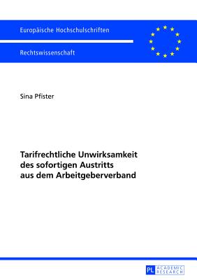 Tarifrechtliche Unwirksamkeit des sofortigen Austritts aus dem Arbeitgeberverband