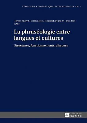 La Phraseologie Entre Langues Et Cultures