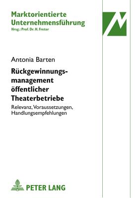 Rueckgewinnungsmanagement Oeffentlicher Theaterbetriebe