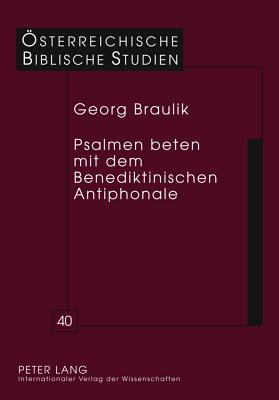 Psalmen Beten Mit Dem Benediktinischen Antiphonale