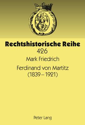 Ferdinand Von Martitz (1839-1921)