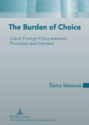 The Burden of Choice