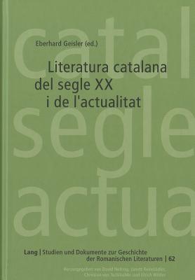 Literatura catalana del segle XX i de l'actualitat